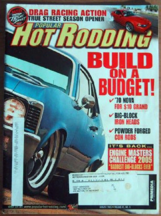 POPULAR HOT RODDING 2005 AUG - T/A MUSTANG, ROAD RUNNER